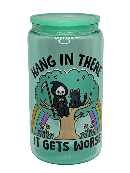 Hang In There 16 oz Glass Cup