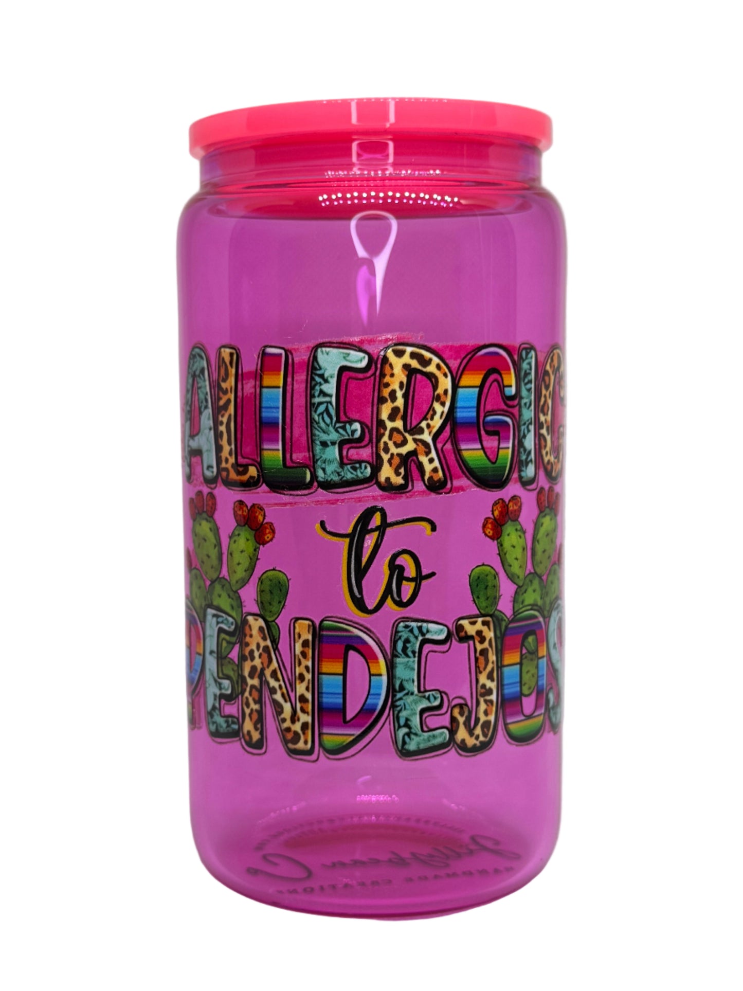 Allergic To Pendejos 16 oz Glass Cup