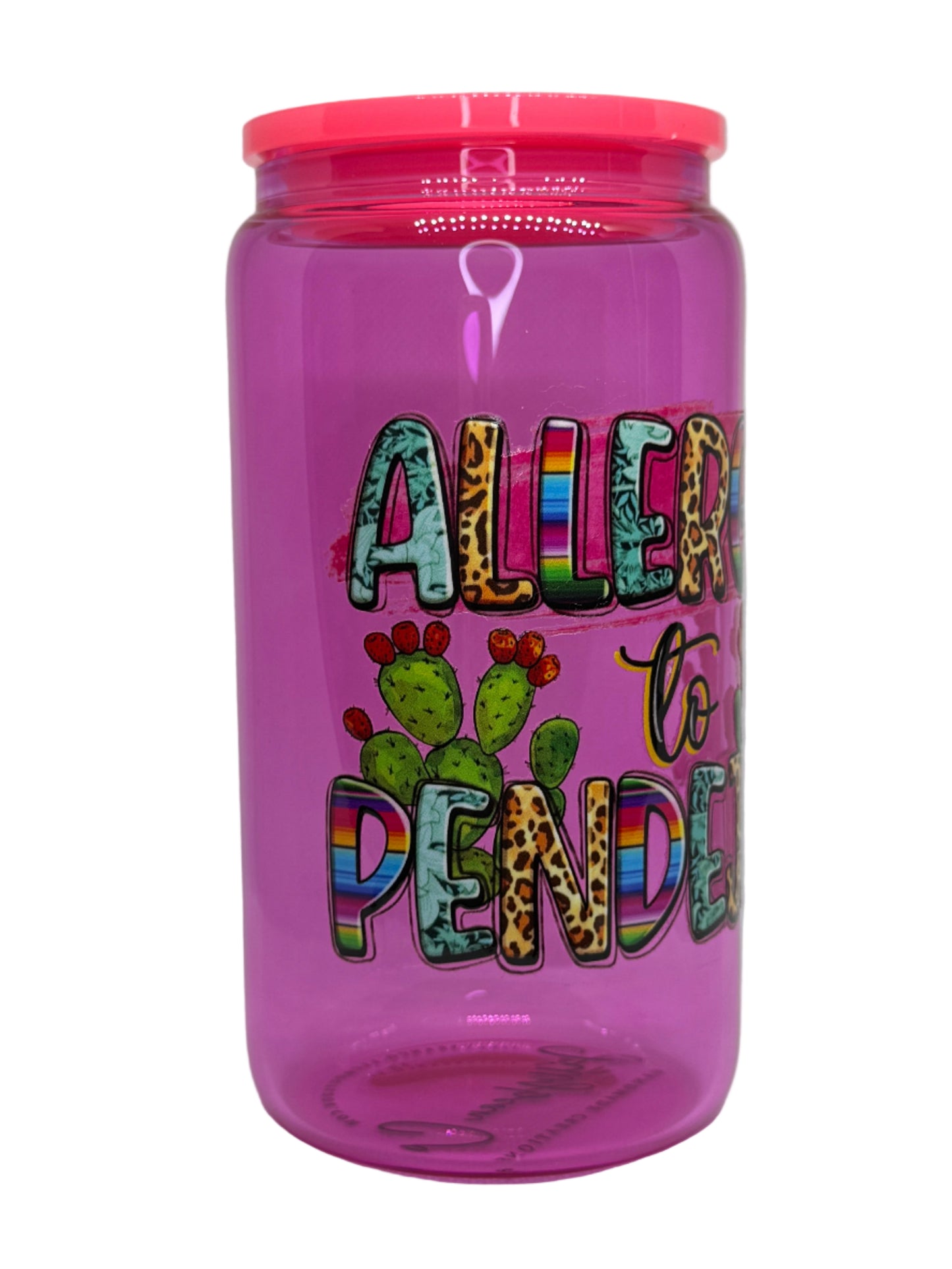 Allergic To Pendejos 16 oz Glass Cup